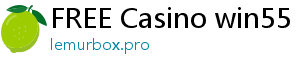 FREE Casino win55